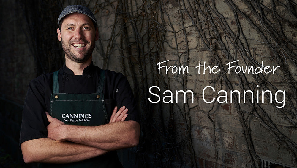 Insights From Sam Canning: Meat Done Well.